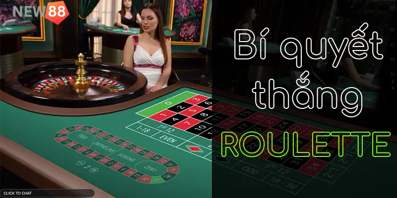 Luật chơi Roulette - Tổng hợp những luật chơi cần nắm Những mẹo chơi roulette giúp cược thủ gia tăng tỷ lệ thắng của mình