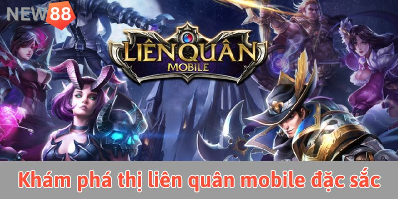 Trải nghiệm cá cược liên quân mobile đỉnh cao tại new88 Khám phá thị trường cược liên quân mobile đặc sắc tại new88