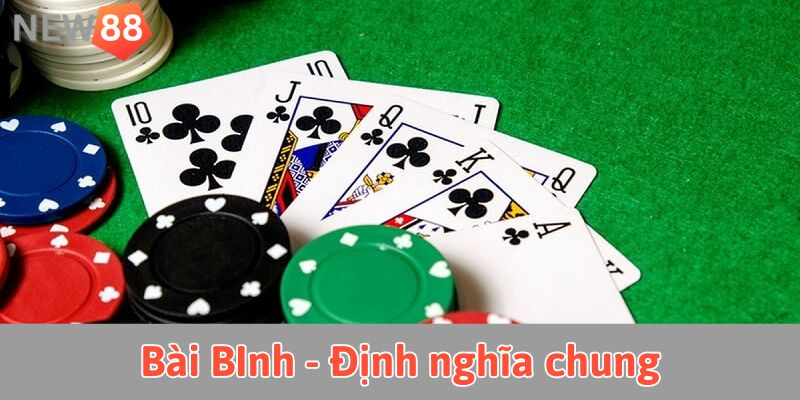 Làm chủ cách chơi bài binh: không chỉ dừng lại ở việc biết luật Cách chơi bài binh - Định nghĩa chung