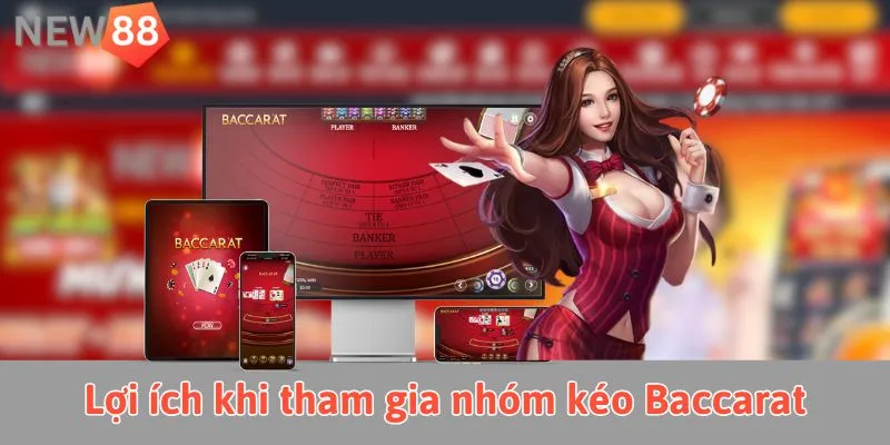 Nhóm Kéo Baccarat - Cách Nhận Dạng Nhóm Kéo Baccarat Lừa Đảo Hội viên tham gia các group có thể chia sẻ kinh nghiệm cá cược, học hỏi thủ thuật giải trí